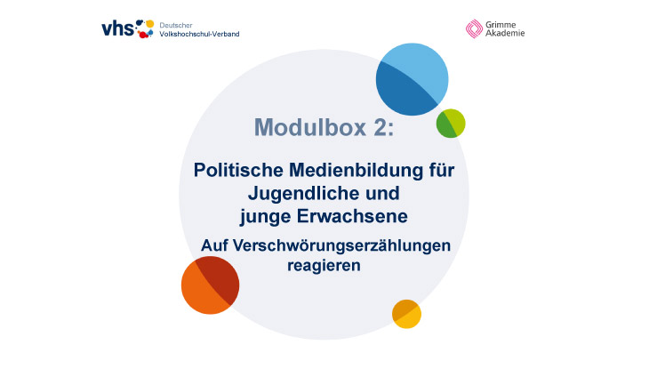 Modulbox „Politische Medienbildung für Jugendliche. Auf Verschwörungserzählungen reagieren“